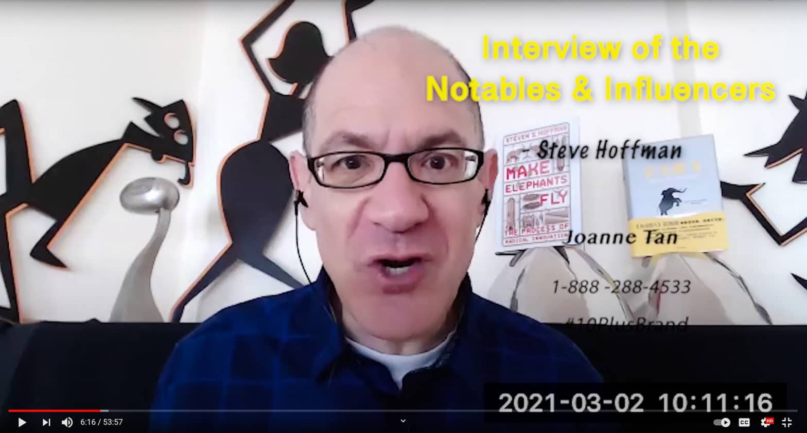 Steven Hoffman on how to be successful as a startup entrepreneurs with a tech startup_interviewed by Joanne Tan, 10 Plus Brand, Inc.