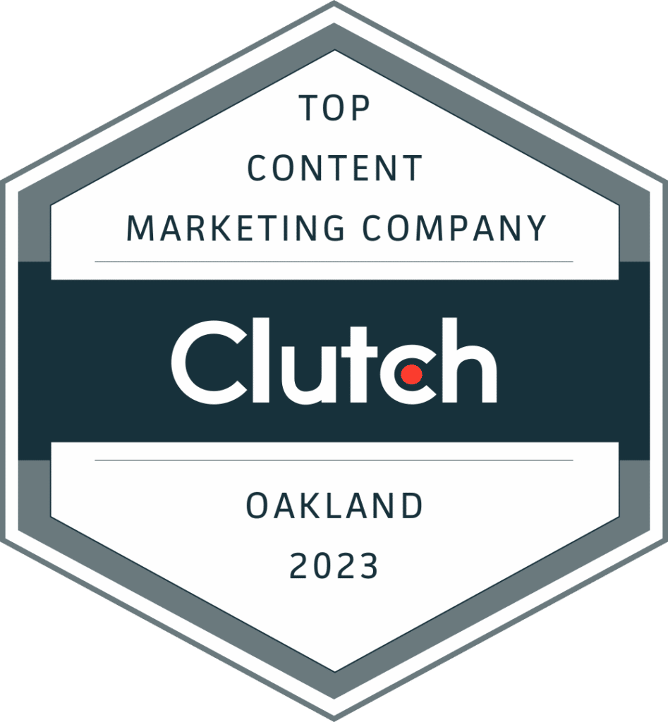 10 Plus Brand is awarded as a Top Content Marketing Company by Clutch in Northern CA & Oakland in 2023, based on quality content of expertise, authority, trust.