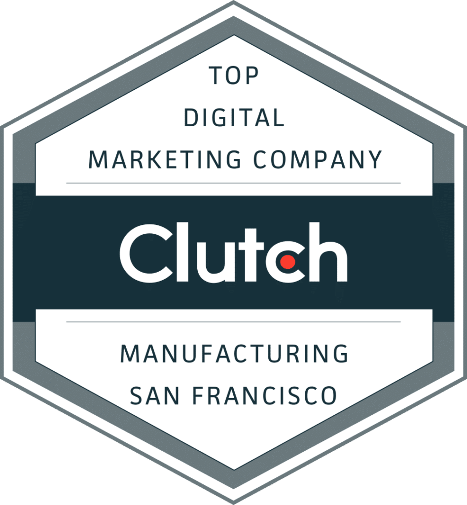 Award winning 10 Plus Brand won "2024 Top Digital Marketing Company, Manufacturing, San Francisco" & many global, national, CA & Bay Area awards by Clutch.