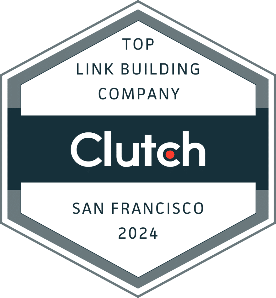 Award winning 10 Plus Brand won "2024 Top Link Building Company, San Francisco" & many other global, national, California, & regional Bay Area awards by Clutch.