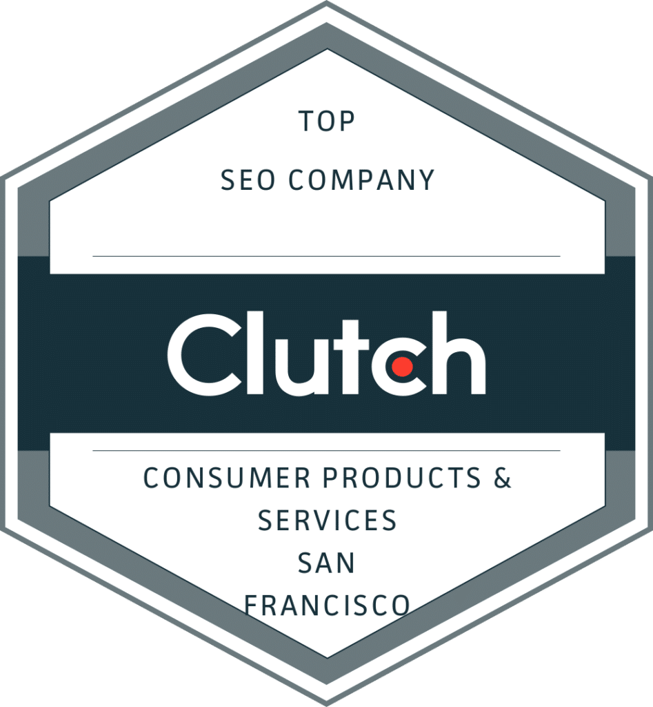 Award winning 10 Plus Brand won "2024 Top SEO Company, Consumer Products & Services, San Francisco" & many other global, national, CA & Bay Area awards by Clutch.